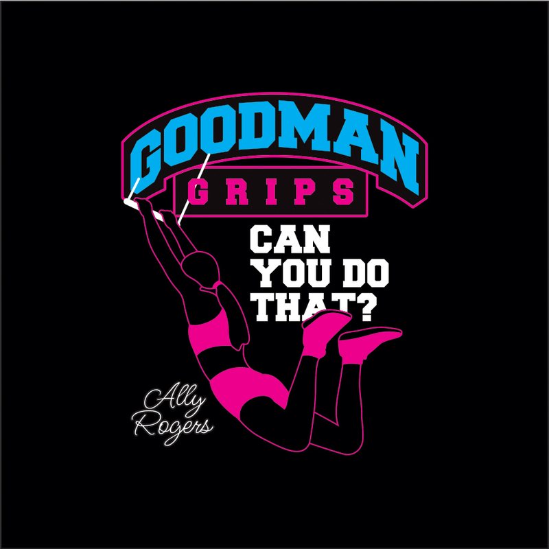 Signature Series Goodman Grips Can You Do That Pink Logo T-Shirt (Ally Rogers)